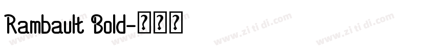 Rambault Bold字体转换